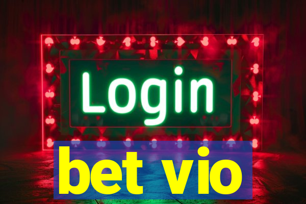 bet vio